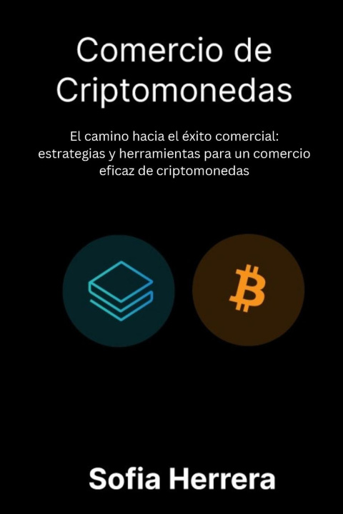 Knjiga Comercio de criptomonedas Sofia Herrera