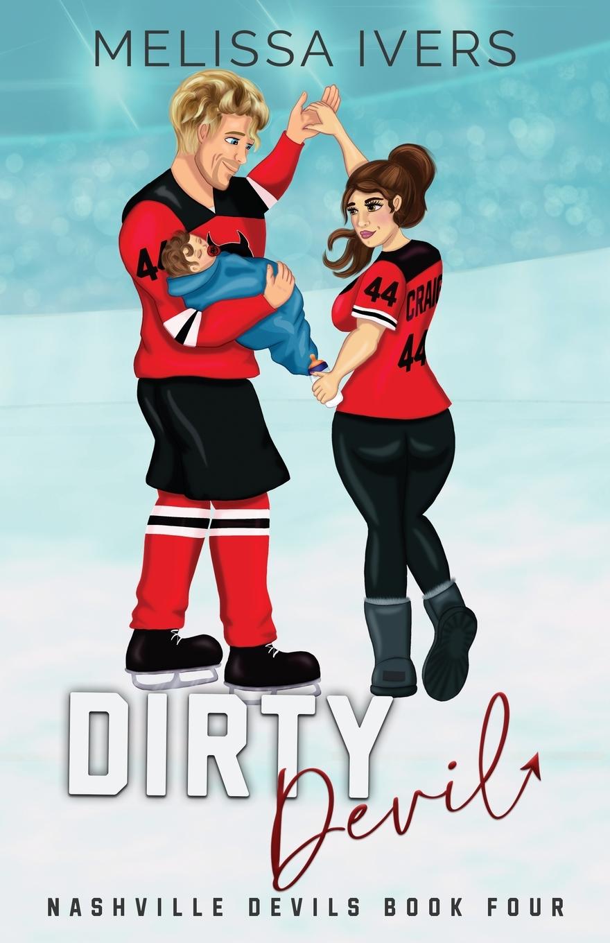Book Dirty Devil Illustrated Edition Melissa Ivers