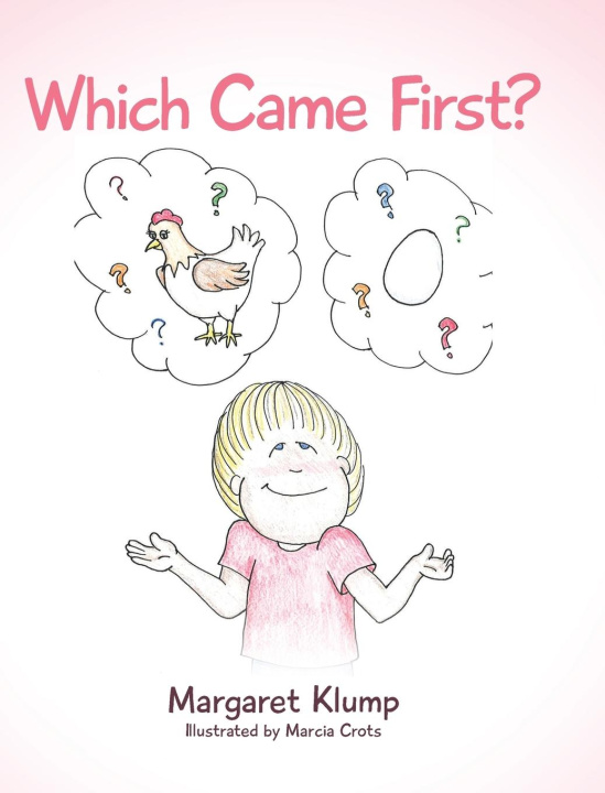 Knjiga Which Came First? Margaret Klump