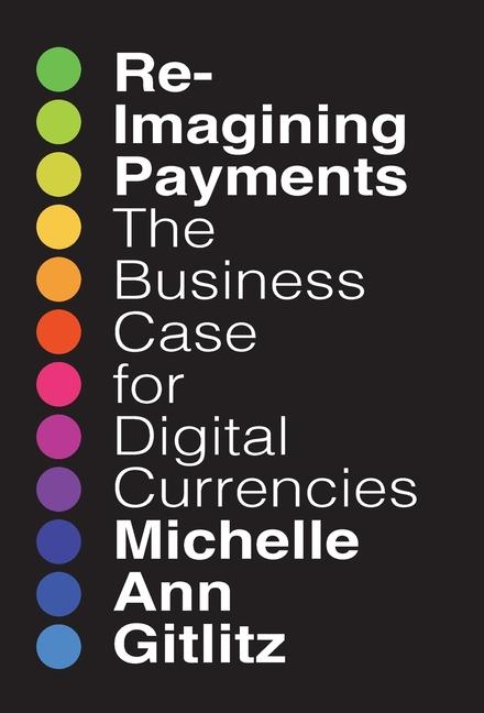 Book Reimagining Payments Michelle Gitlitz