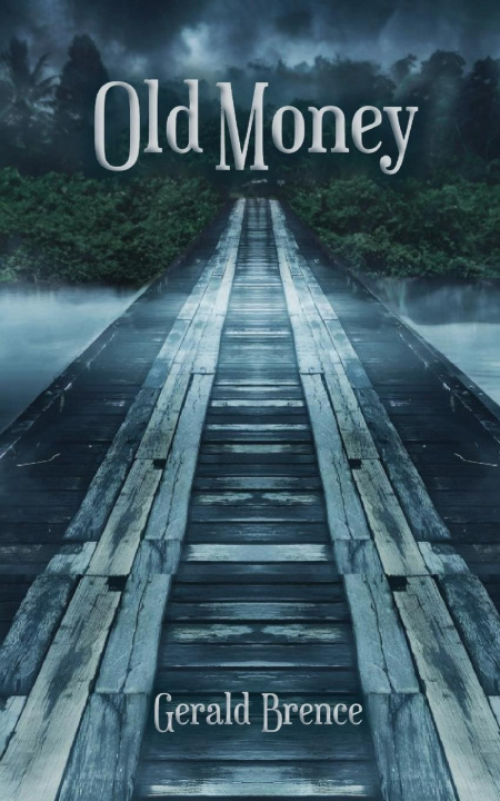 Libro Old Money Gerald Brence
