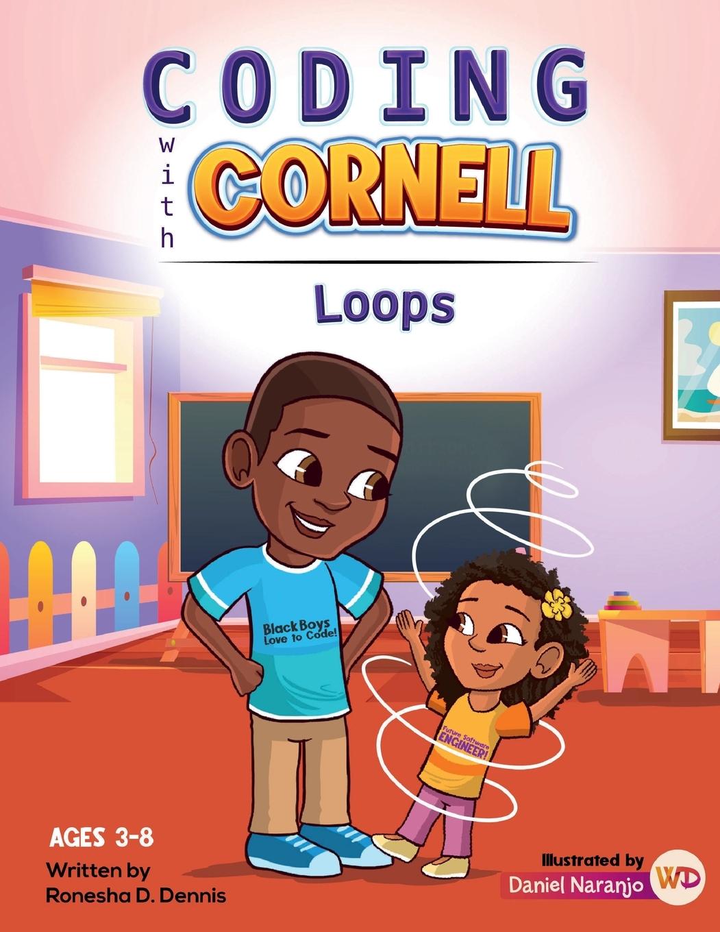 Knjiga Coding with Cornell Loops Ronesha D. Dennis