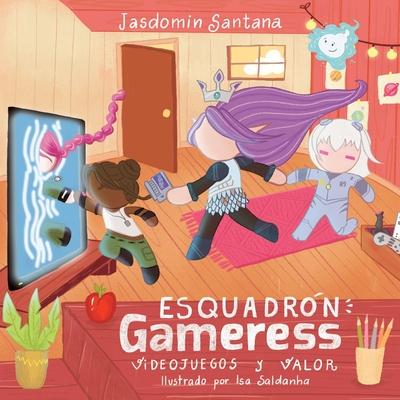 Knjiga Escuadrón Gameress Isa Saldanha