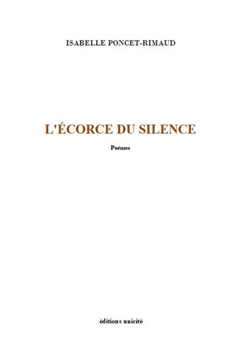 Knjiga L’écorce du silence Poncet-Rimaud