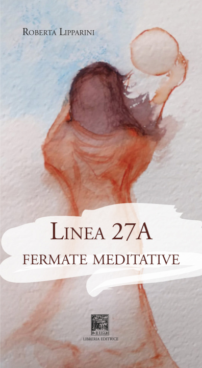 Knjiga Linea 27a. Fermate meditative Roberta Lipparini