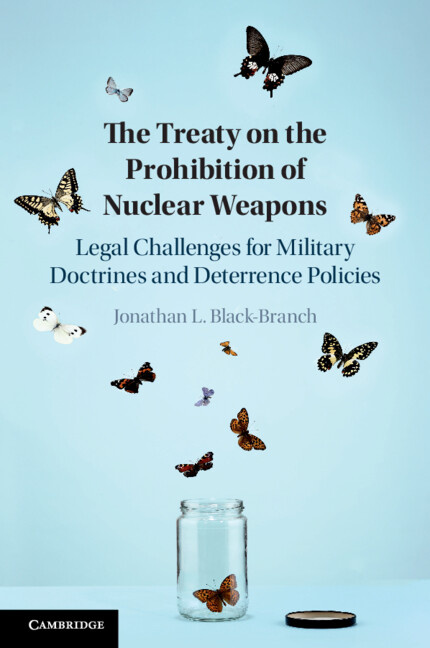 Carte The Treaty on the Prohibition of Nuclear Weapons Jonathan L. Black-Branch