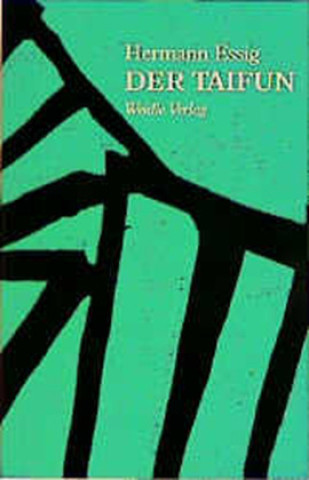 Knjiga Der Taifun Hermann Essig