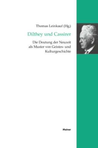 Книга Dilthey und Cassirer Thomas Leinkauf