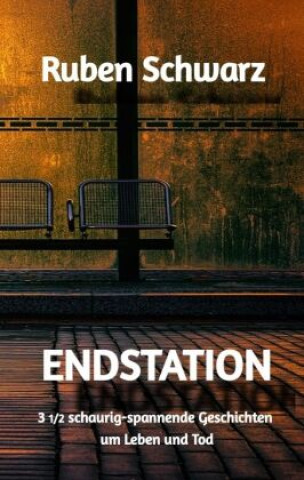 Βιβλίο ENDSTATION Ruben Schwarz
