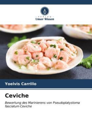 Knjiga Ceviche Yoelvis Carrillo