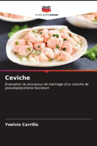Kniha Ceviche Yoelvis Carrillo