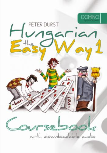 Kniha Hungarian the Easy Way 1 - with downloadable audio Durst Péter
