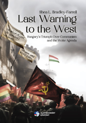Kniha Last Warning to the West Shea L. Bradley-Farrell