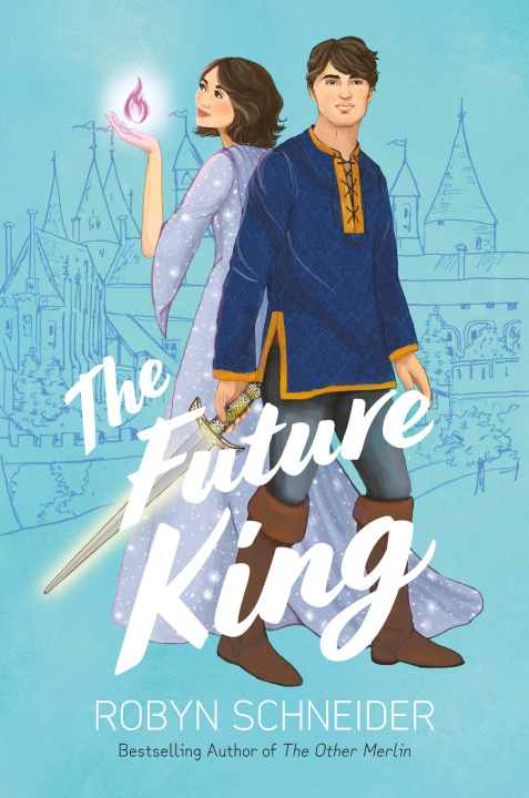 Book FUTURE KING SCHNEIDER ROBYN