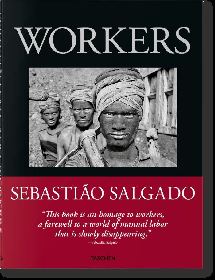 Carte SEBASTIAO SALGADO WORKERS TASCHEN