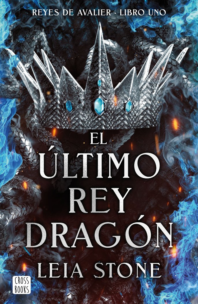 Kniha EL ULTIMO REY DRAGON LEIA STONE