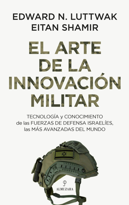Könyv ARTE DE LA INNOVACION MILITAR,EL LUTTWAK