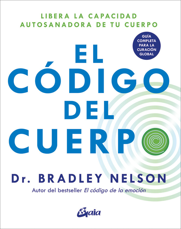 Kniha EL CODIGO DEL CUERPO Bradley Nelson