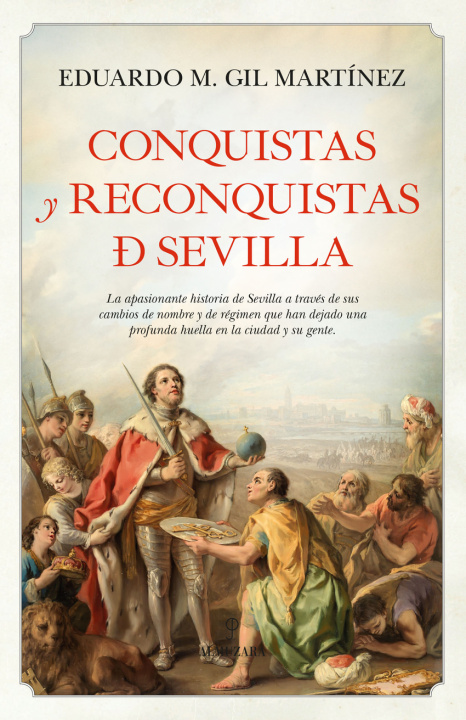 Knjiga Conquistas y reconquistas de Sevilla GIL