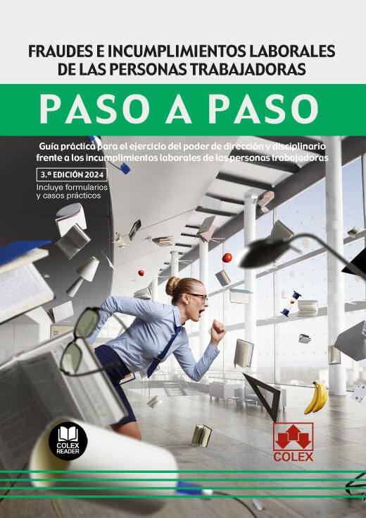 Buch FRAUDES E INCUMPLICIENTOS LABORALES DE LAS PERSONAS TRABAJADORAS. DEPARTAMENTO DE REDACCION EDITORIAL COLEX IBERLEY