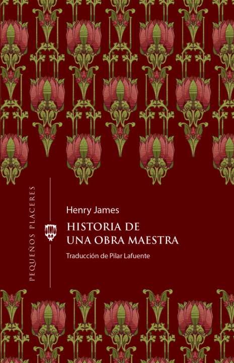 Книга HISTORIA DE UNA OBRA MAESTRA JAMES