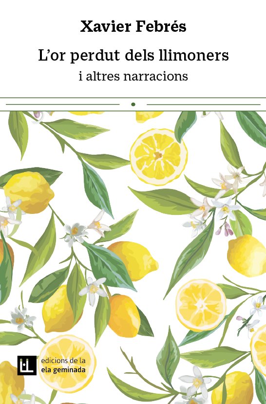 Buch L'or perdut dels llimoners FEBRES VERDU