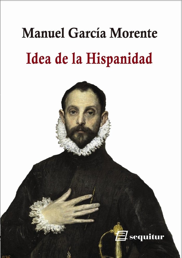 Kniha IDEA DE LA HISPANIDAD GARCIA MORENTE