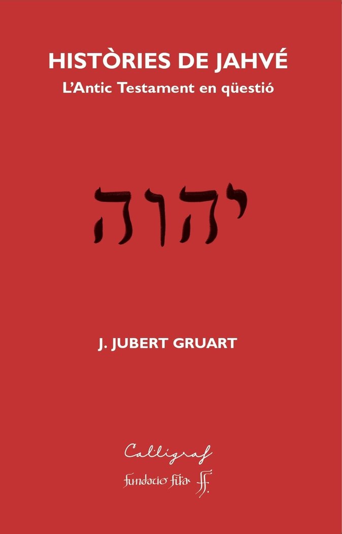 Kniha HISTORIES DE JAHVE JOQUIM JUBERT GRUART