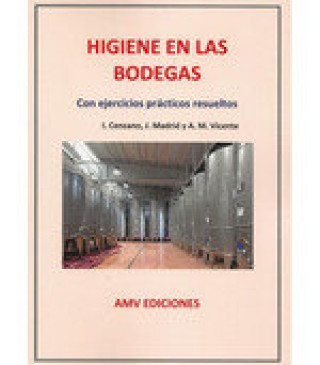 Libro HIGIENE EN LAS BODEGAS MADRID VICENTE