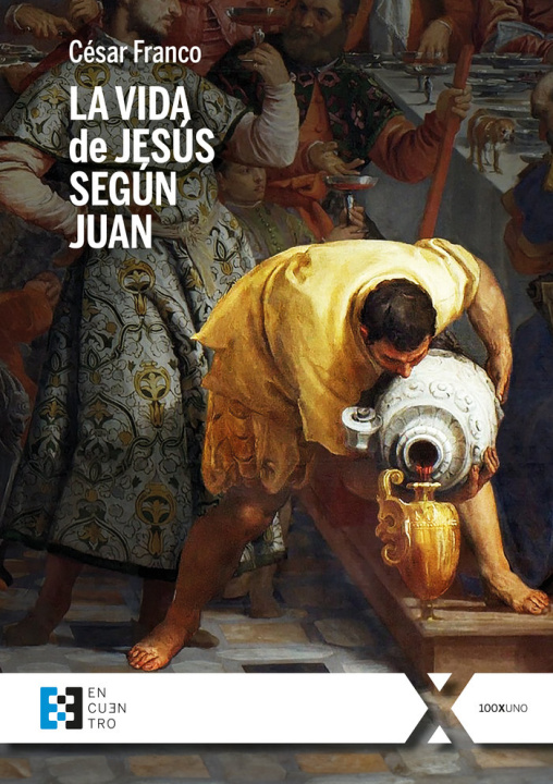 Kniha VIDA DE JESUS SEGUN JUAN, LA FRANCO