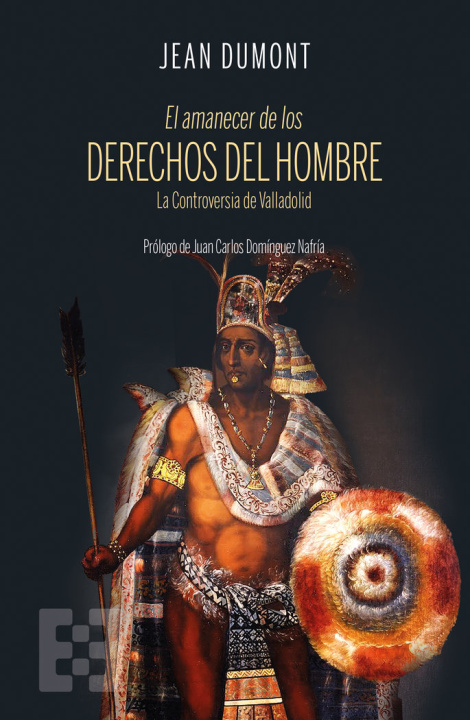 Könyv EL AMANECER DE LOS DERECHOS DEL HOMBRE DUMONT