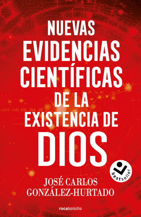 Книга NUEVAS EVIDENCIAS CIENTIFICAS DE LA EXISTENCIA DE DIOS HURTADO