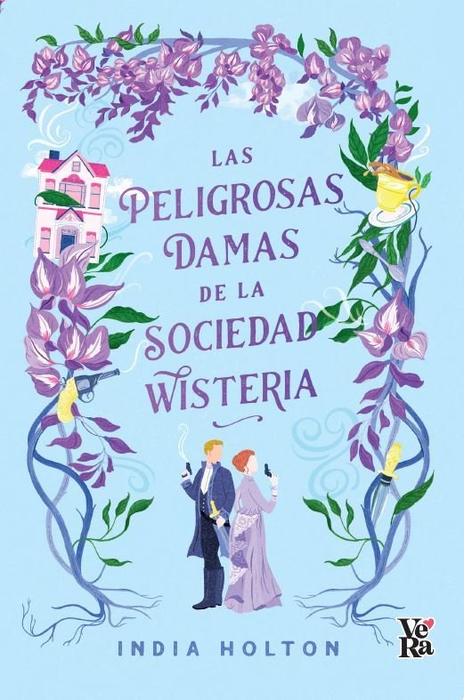Kniha LAS PELIGROSAS DAMAS DE LA SOCIEDAD WISTERIA HOLTON