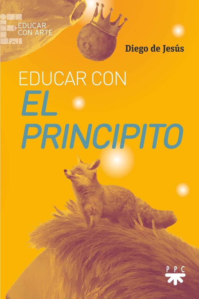 Book Educar con El Principito DE JESUS