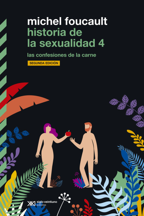 Knjiga HISTORIA DE LA SEXUALIDAD IV FOUCAULT