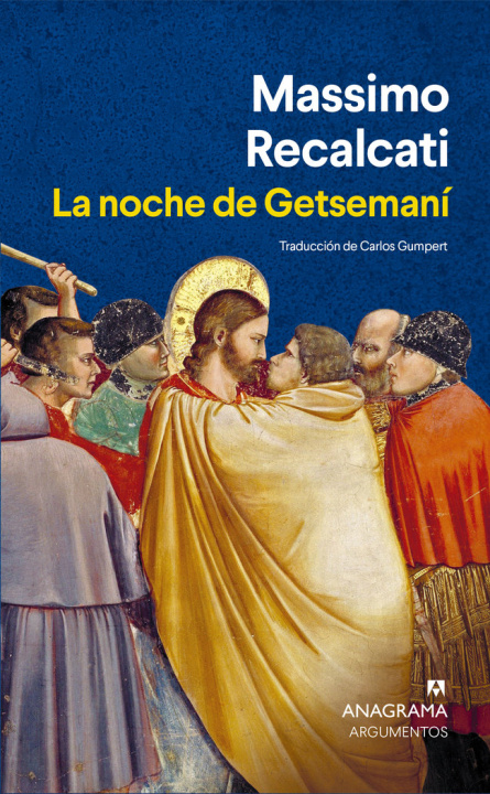 Knjiga LA NOCHE DE GETSEMANI RECALCATI