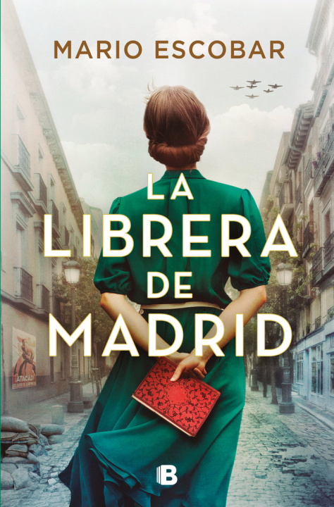 Carte La librera de Madrid MARIO ESCOBAR