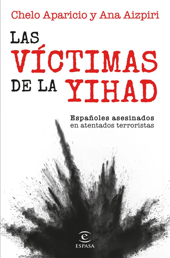 Книга LAS VICTIMAS DE LA YIHAD ANA AIZPIRI