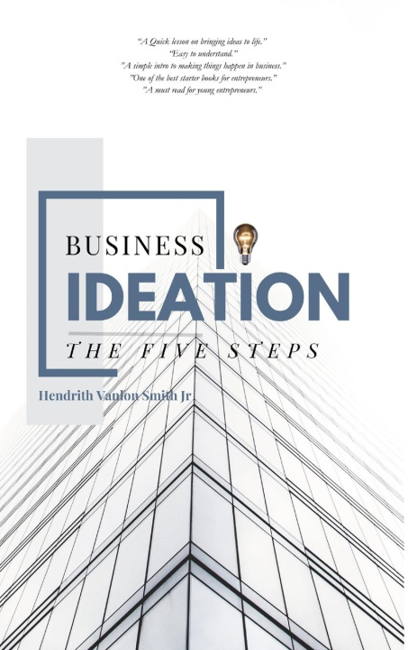 Boek Business Ideation Hendrith Vanlon Smith Jr