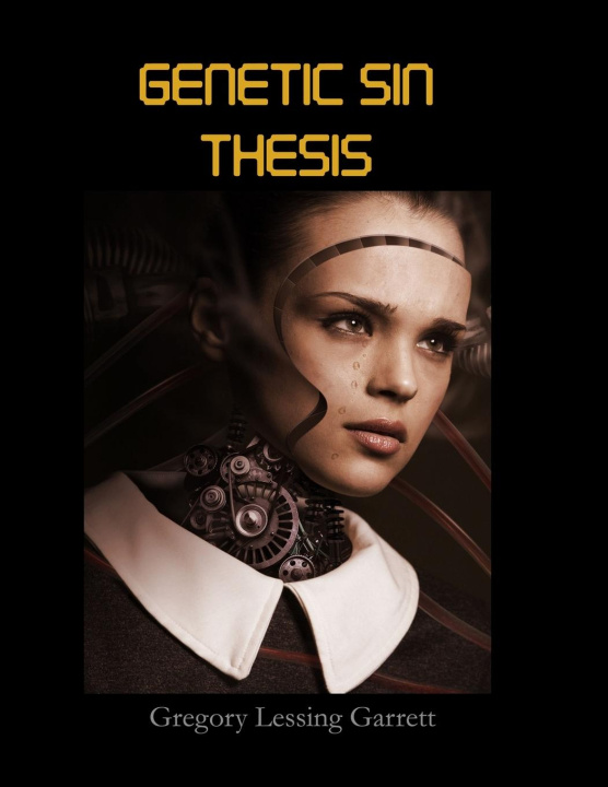 Knjiga Genetic Sin Thesis Gregory Lessing Garrett
