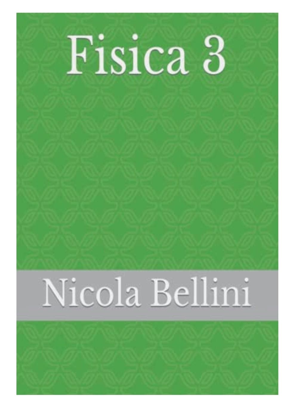 Book Fisica 3 Nicola Bellini