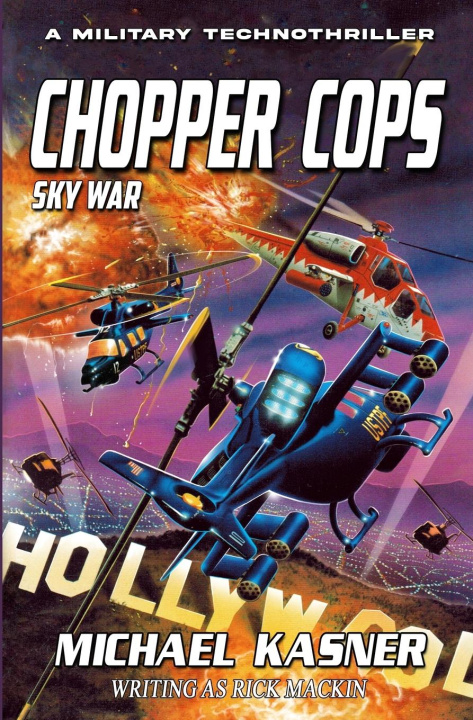 Book Chopper Cops Michael Kasner