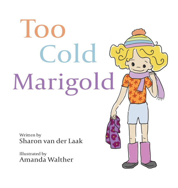 Knjiga Too Cold Marigold Sharon van der Laak