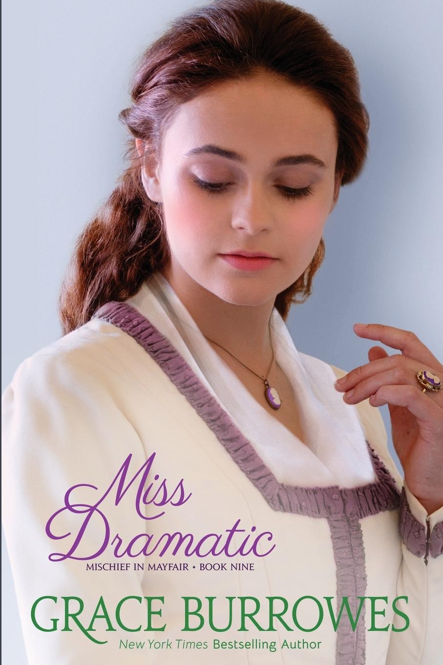 Knjiga Miss Dramatic Grace Burrowes