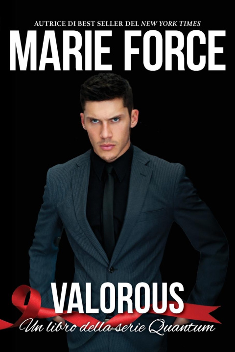 Knjiga Valorous Marie Force