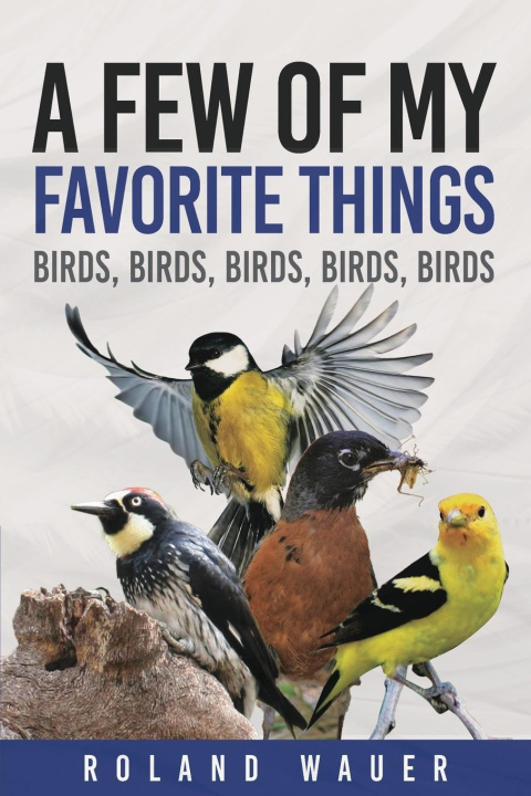 Knjiga Favorite Things Roland H. Wauer