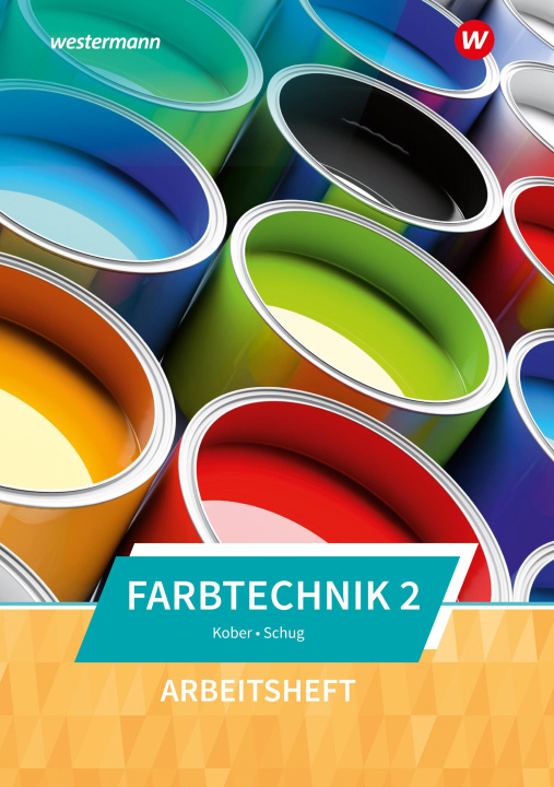 Book Farbtechnik 2. Arbeitsheft Gerold Kober