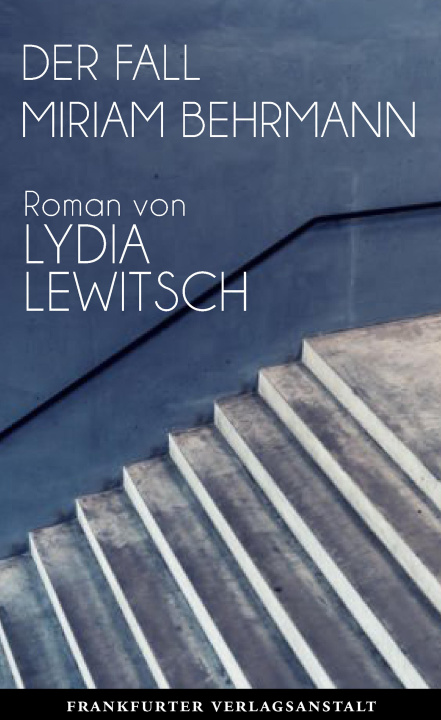 Knjiga Der Fall Miriam Behrmann Lydia Lewitsch