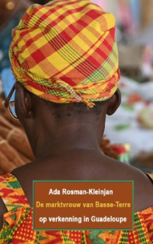 Kniha De marktvrouw van Basse-Terre 