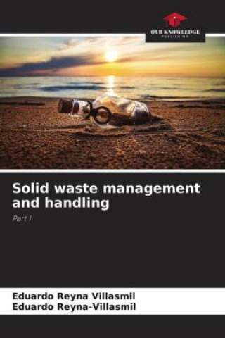 Könyv Solid waste management and handling Eduardo Reyna-Villasmil